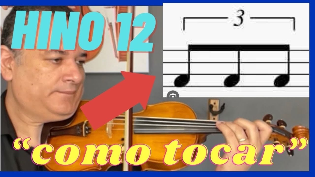 Hino CCB 12 violino - como estudar as TERCINAS