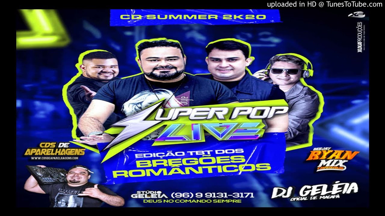 CD SUPER POP LIVE SUMMER 2K20 ( BREGOES ROMANTICOS ) - STUDIO DJ GELEIA