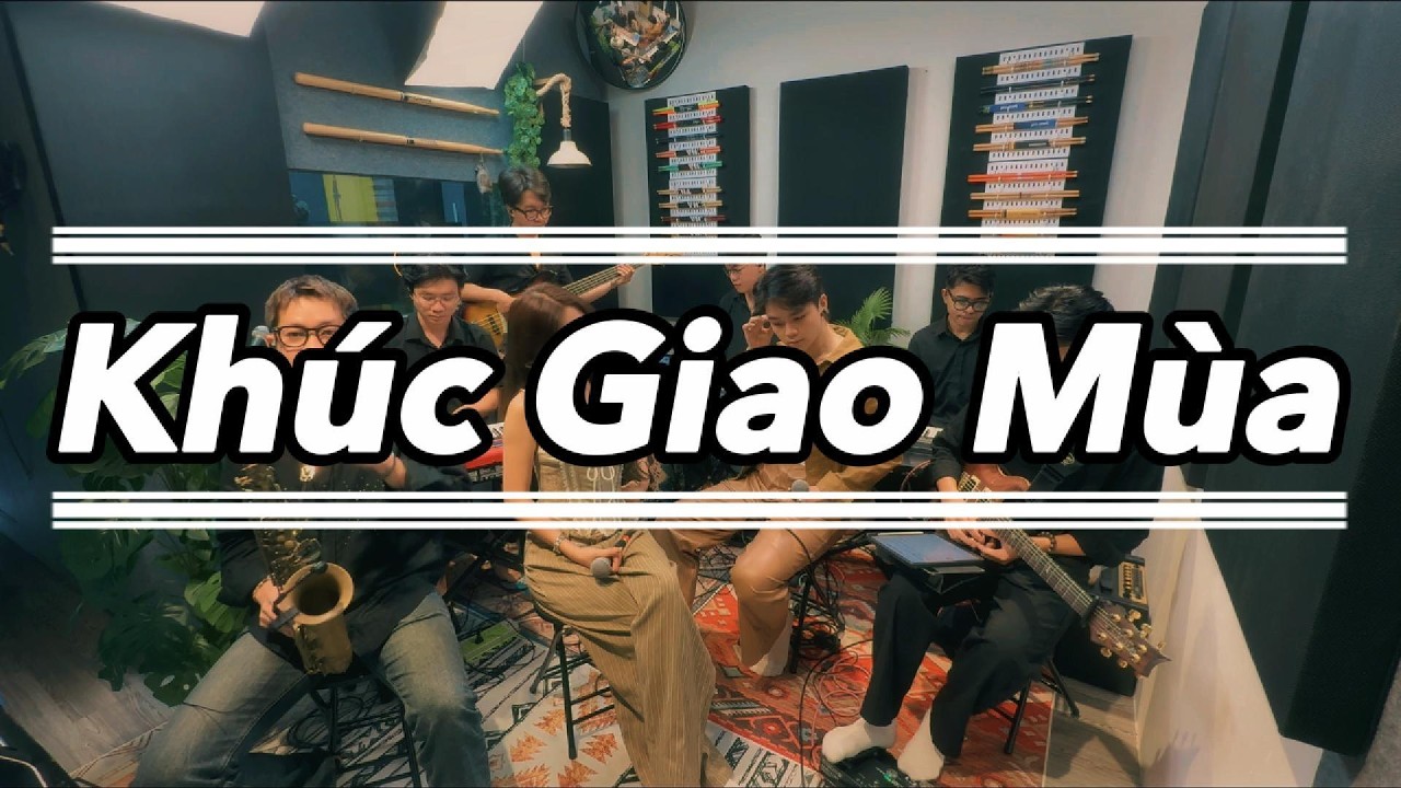 Khúc Giao Mùa - TaiNin feat August Đỗ Hải Đăng & Hồng Phương