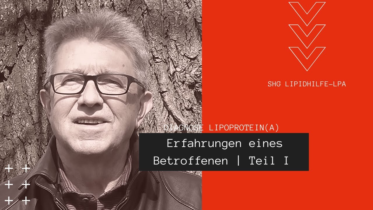 Diagnose Lipoprotein(a) – Teil I | SHG LipidHilfe-Lpa