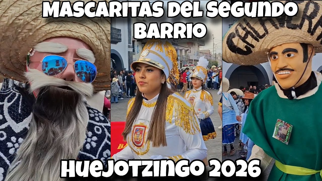 Mascaritas del Segundo Barrio/ Huejotzingo 2026