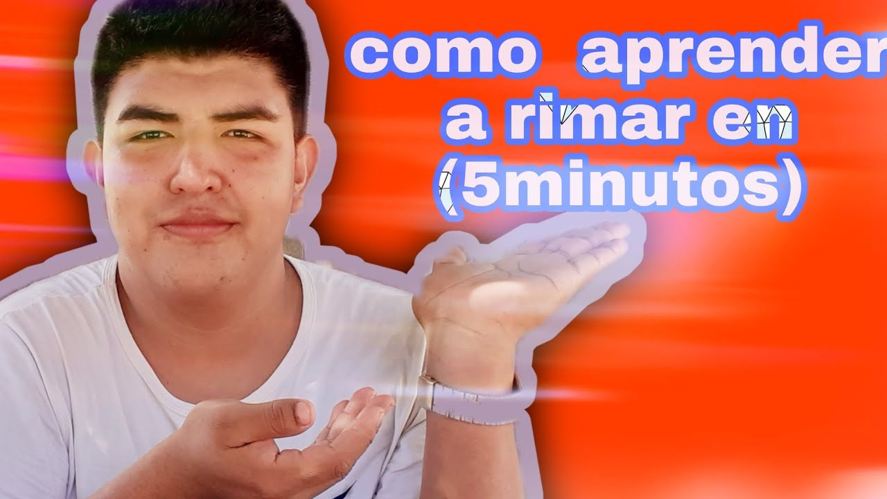 Como  aprender  a rimar  en 5 minuto/ albertmam
