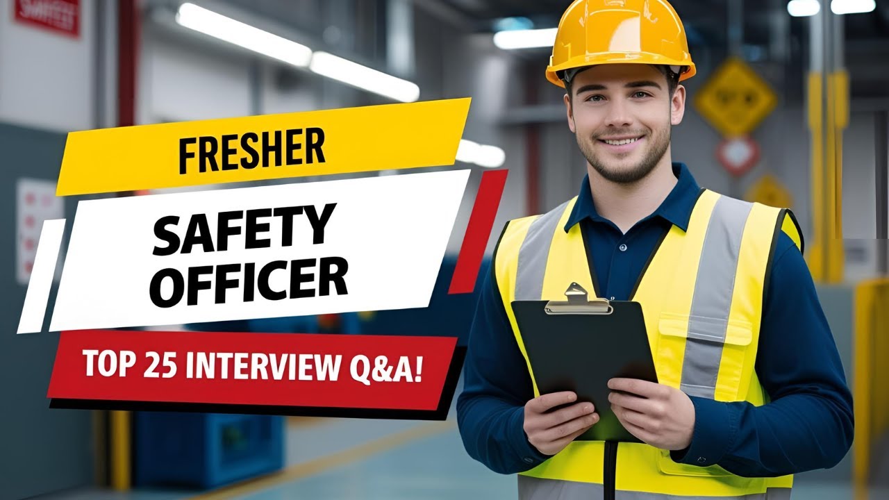 Fresher Safety Officer Interview Questions and Answers @TheHSECoach