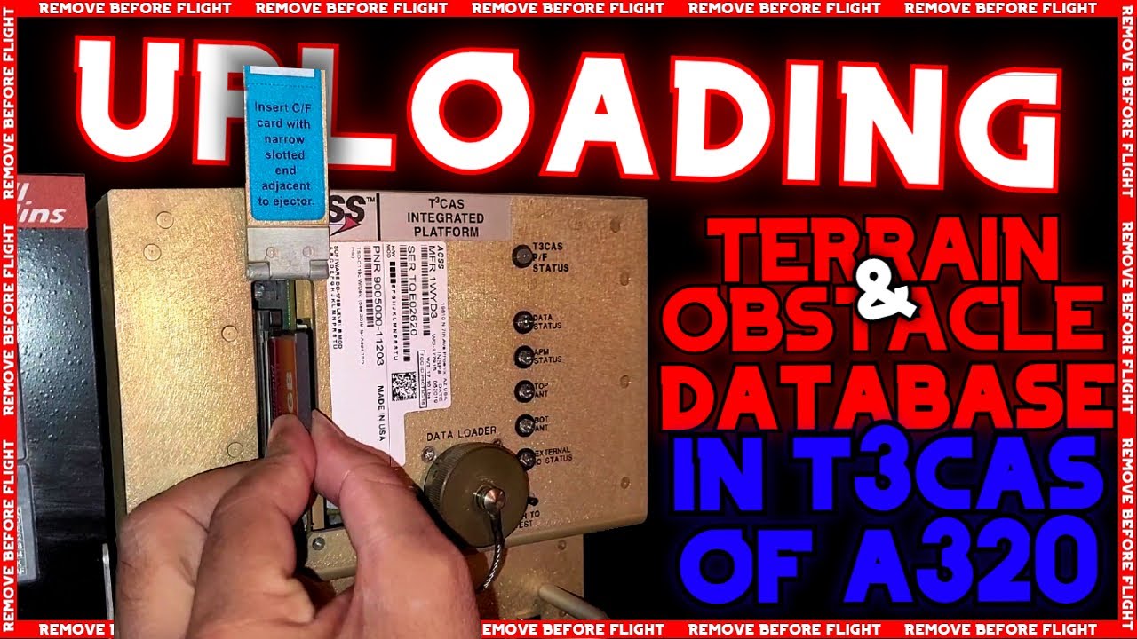 T3CAS How to do TERRAIN DATABASE AND OBSTACLE DATABASE UPLOADING IN AIRBUS A320 NEO #a320