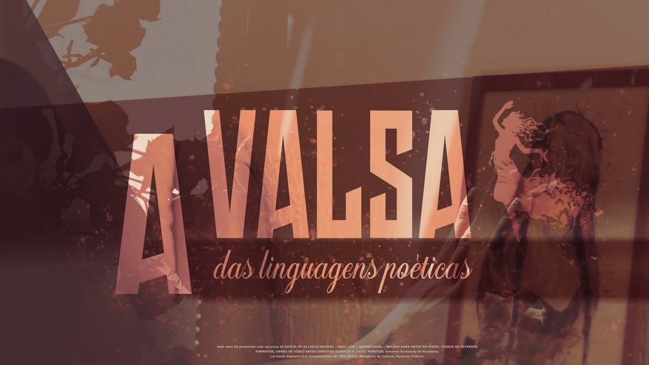 A VALSA DAS LINGUAGENS POÉTICAS