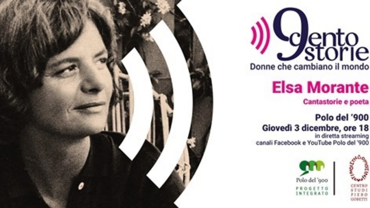 Elsa Morante. Cantastorie e poeta