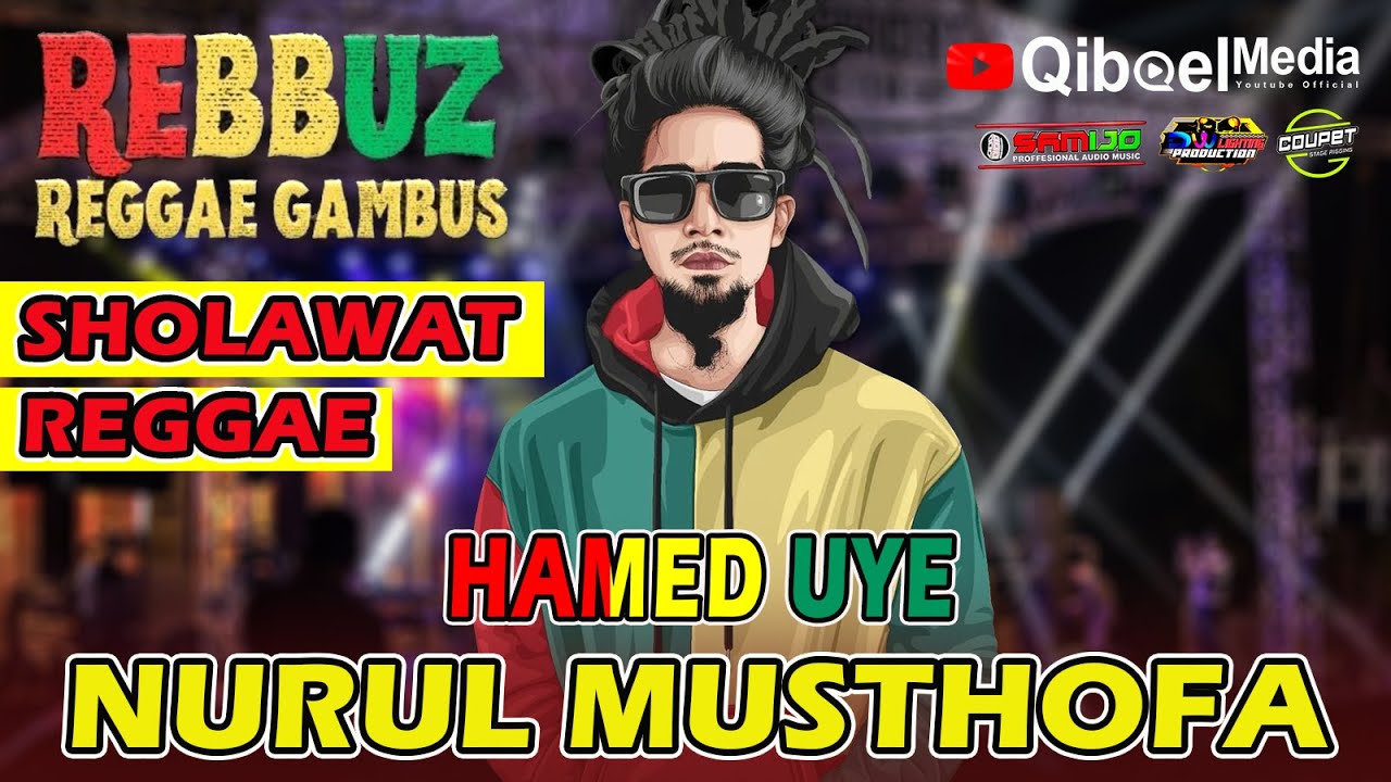 JAMMING SHOLAWAT RAGGAE - HAMED UYEEE - NURUL MUSTHOFA - REBBUZ LIVE PANDAAN PASURUAN