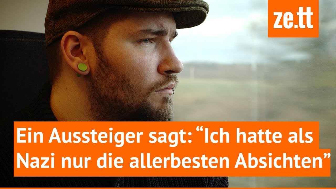 Ein Aussteiger sagt: &ldquo;Ich hatte als Nazi nur die allerbesten Absichten&rdquo;