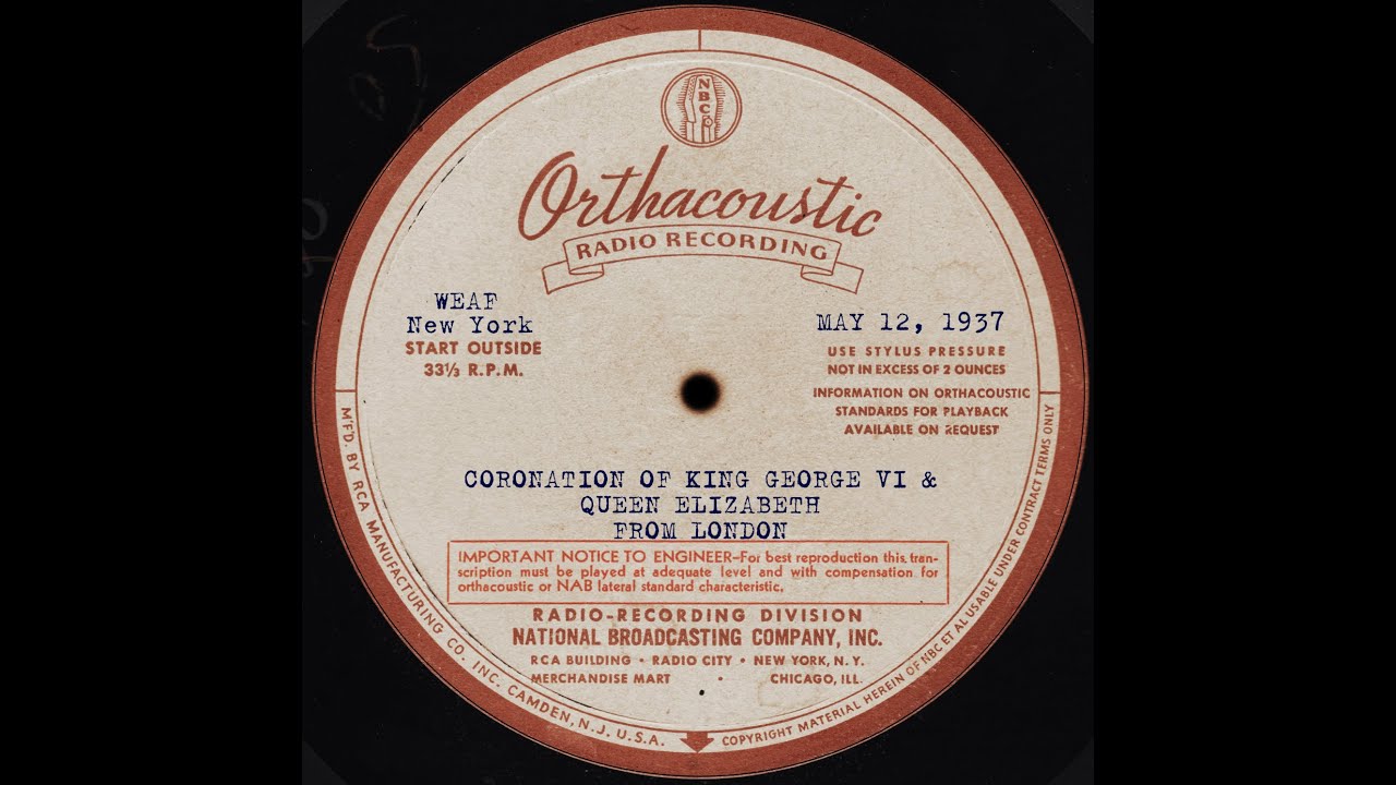 Coronation of King George VI and Queen Elizabeth May 12 1937 NBC Broadcast of BBC Shortwave.