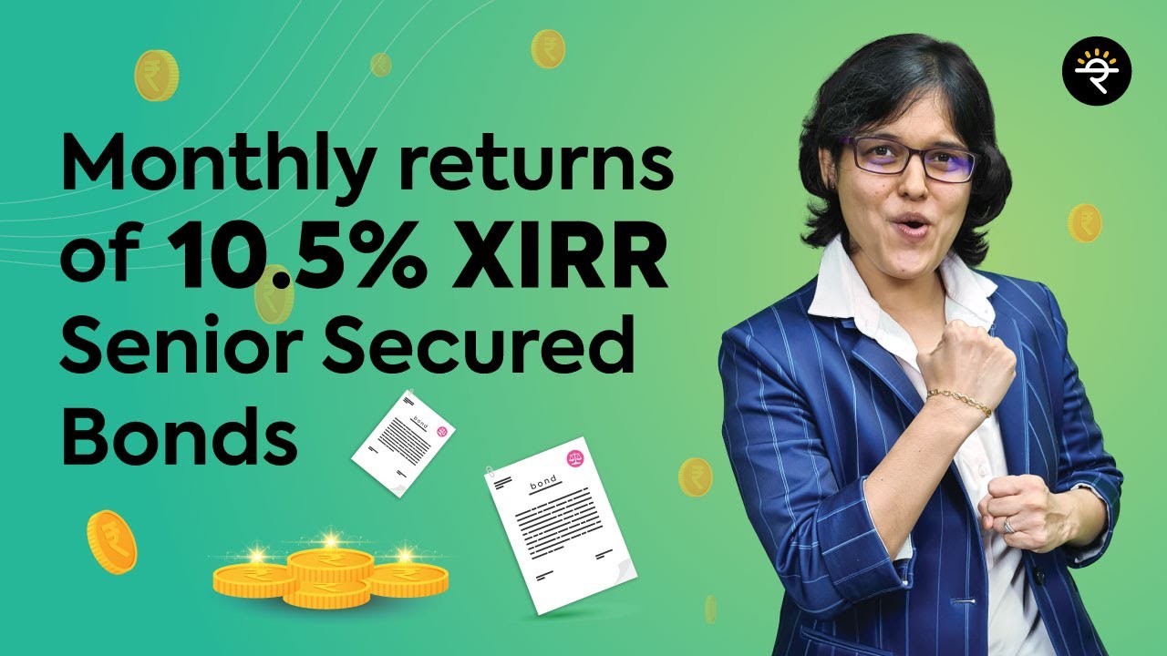 How to Earn More Interest | Senior Secured Bonds | CA Rachana Ranade