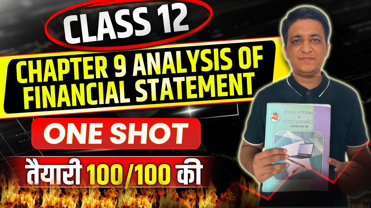 12th BK Chapter 9 Analysis of Financial Statement One Shot #class12thaccounts #financialstatement