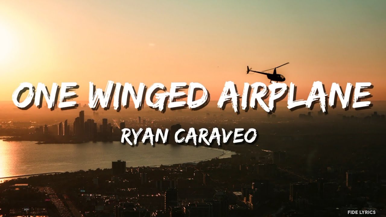 Ryan Caraveo - One Winged Airplane (Lyrics)