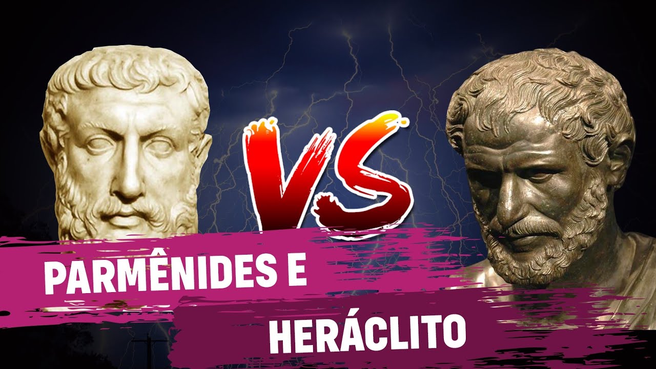 Parm&ecirc;nides e Her&aacute;clito