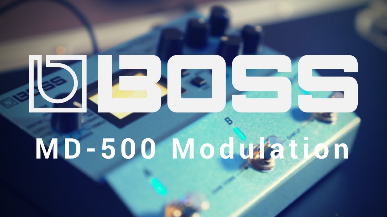 BOSS MD-500 Modulation — невероятная педаль для написания песен