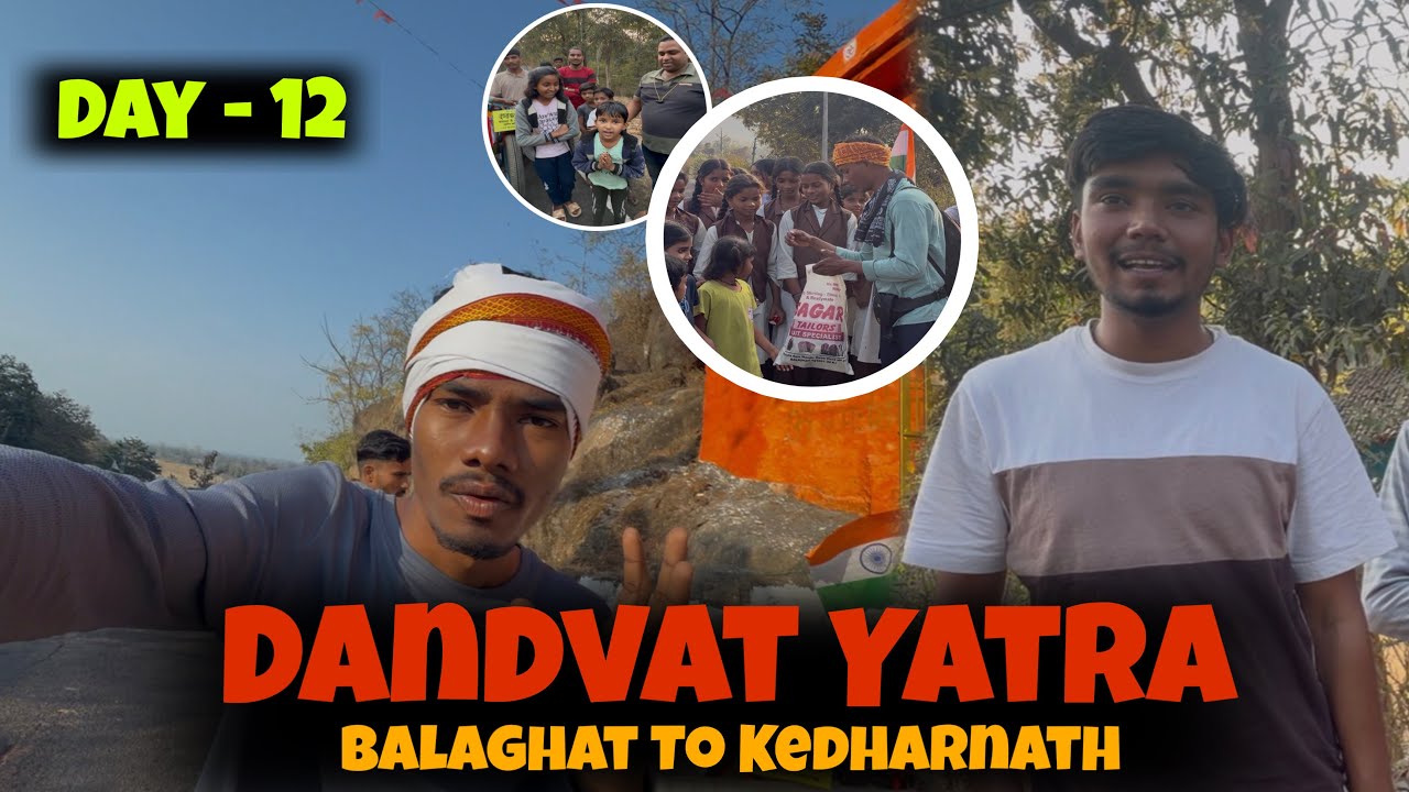 Day 12 Balaghat To Kedarnath 🚩 l Bhakti Ki Asli Pariksha l Harsh Pushptode #harshpushptode #vlog 