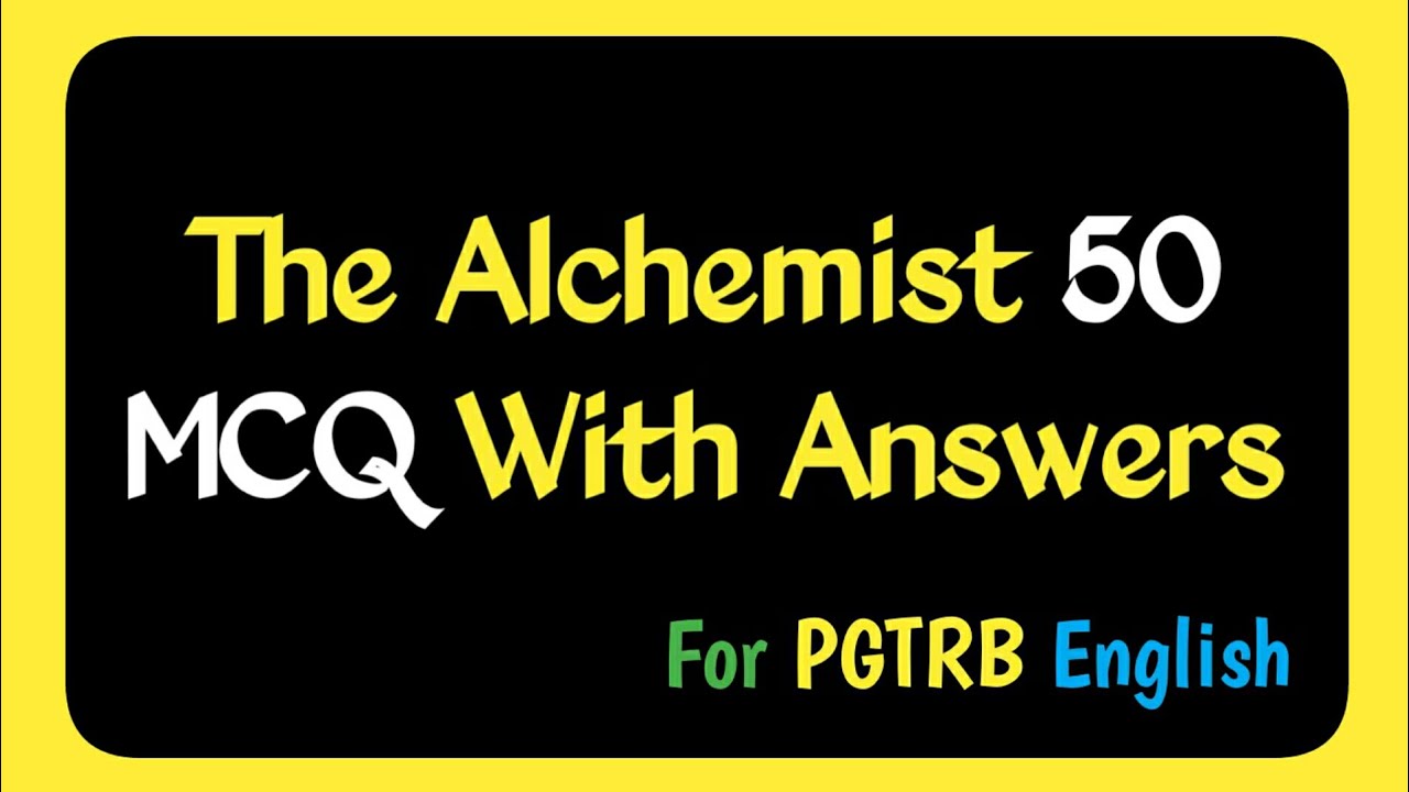 The Alchemist MCQ | PGTRB English Videos |