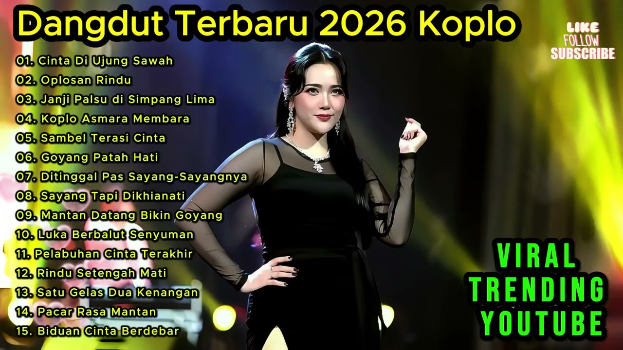 Dangdut Terbaru 2026 Full Album Nonstop | Lagu Dangdut Viral, Santai & Goyang