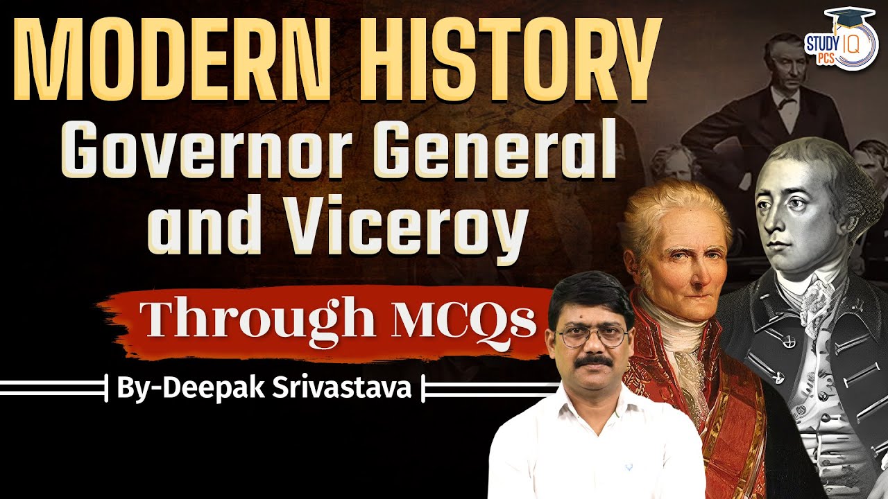 Modern History | Governor General and Viceroy | Modern History MCQs | Deepak Sir