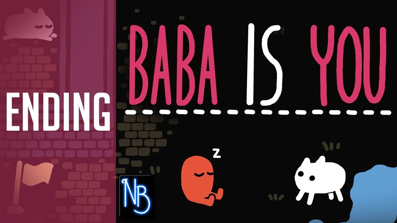 Baba Is You Walkthrough Part 34 ENDING No Commentary