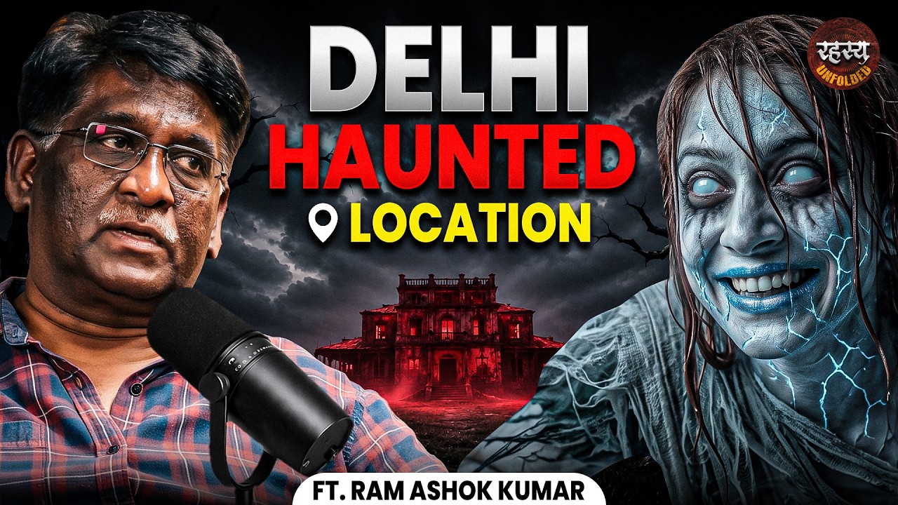 Ram Ashok Kumar Reveals India's Real Cases |Burari Deaths, Haunted Teddy & Munjya| ParanormalPodcast