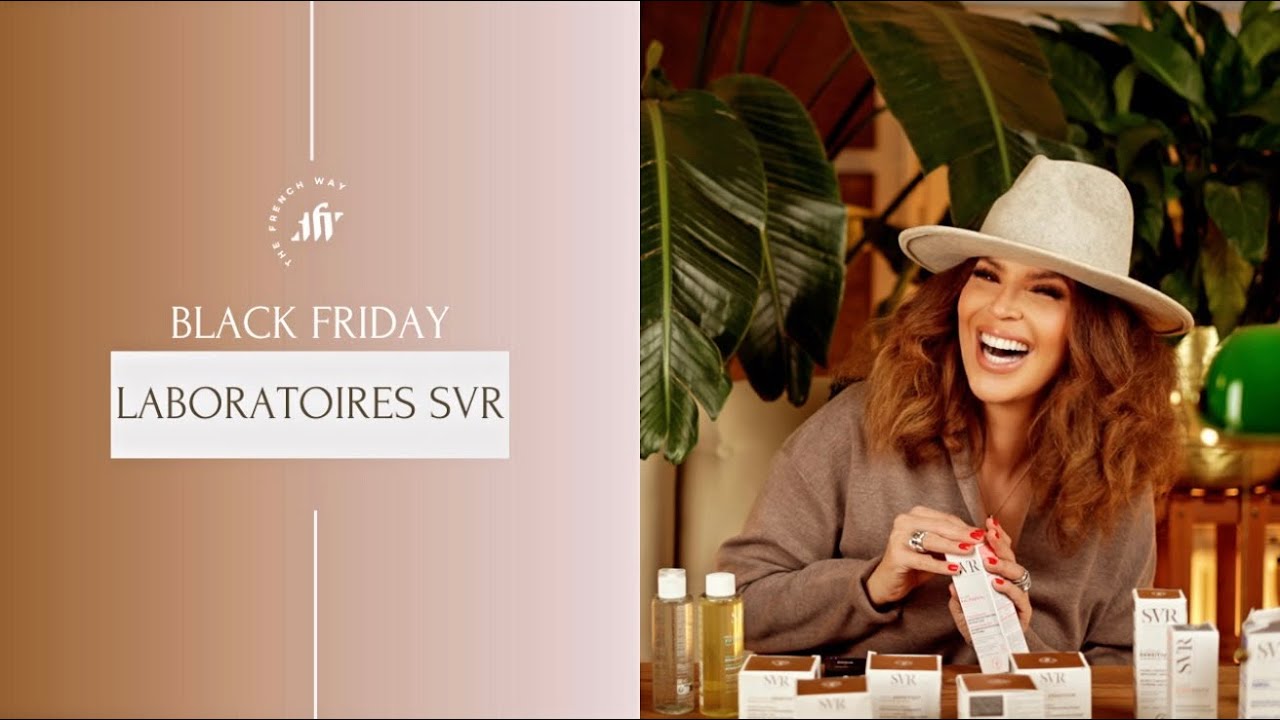 LABORATOIRES SVR'S BLACK FRIDAY - UNE OFFRE EXCEPTIONNELLE, ABSOLUMENT IMBATTABLE !