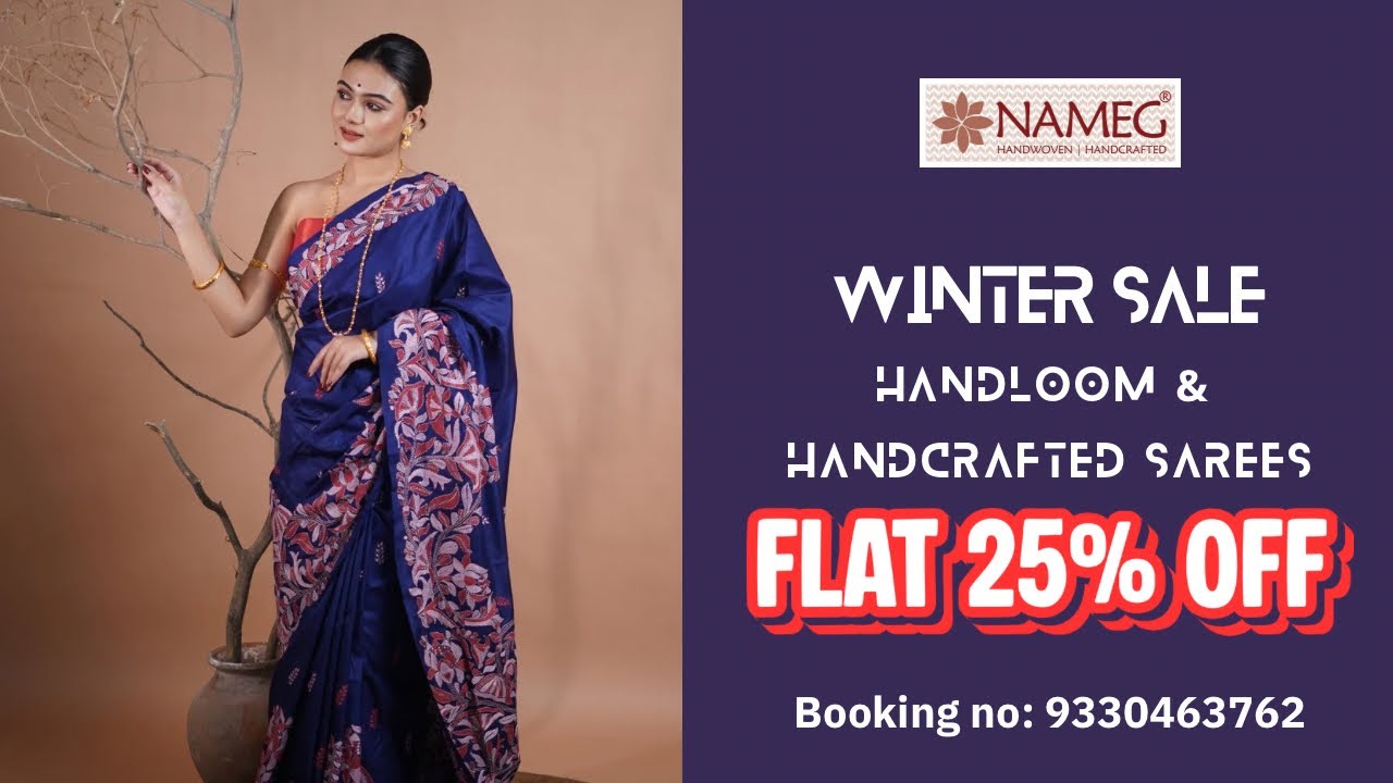 NAMEG Winter Sale LIVE - Episode 3 | Handloom & Handcrafted Sarees | Flat 25% off