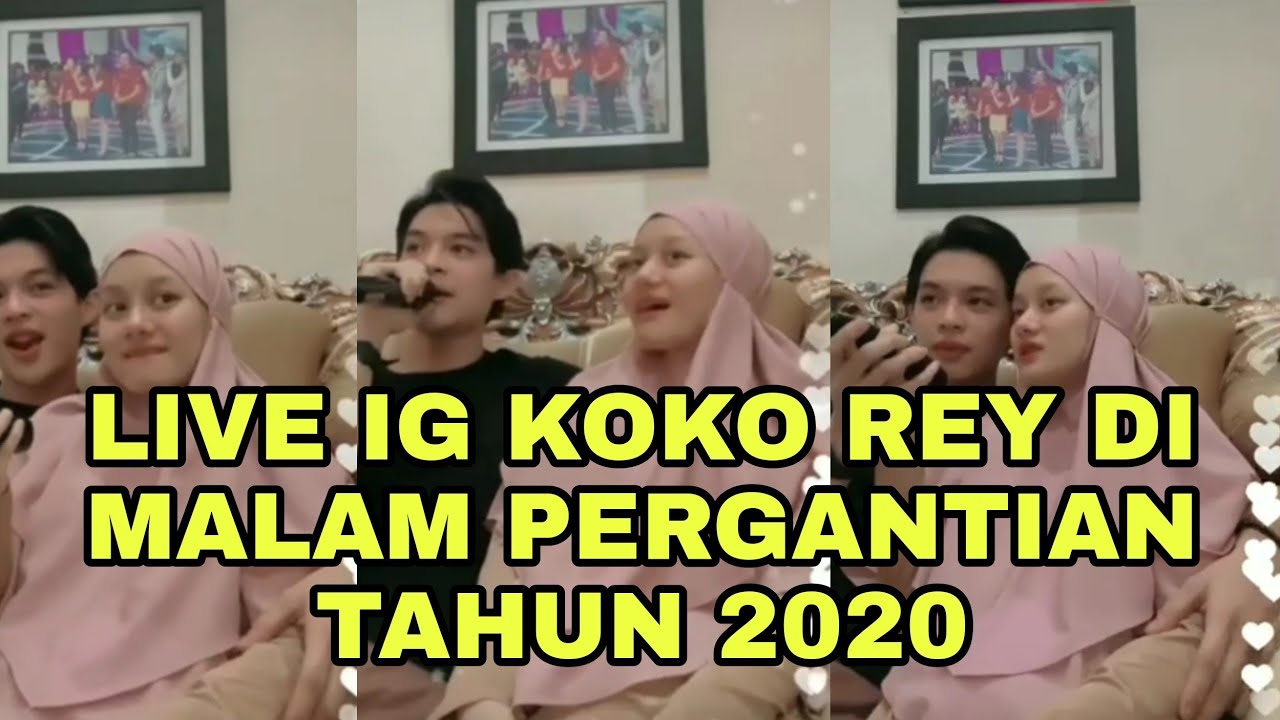 LIVE IG KOKO REYMBAYANG MALAM TAHUN BARU