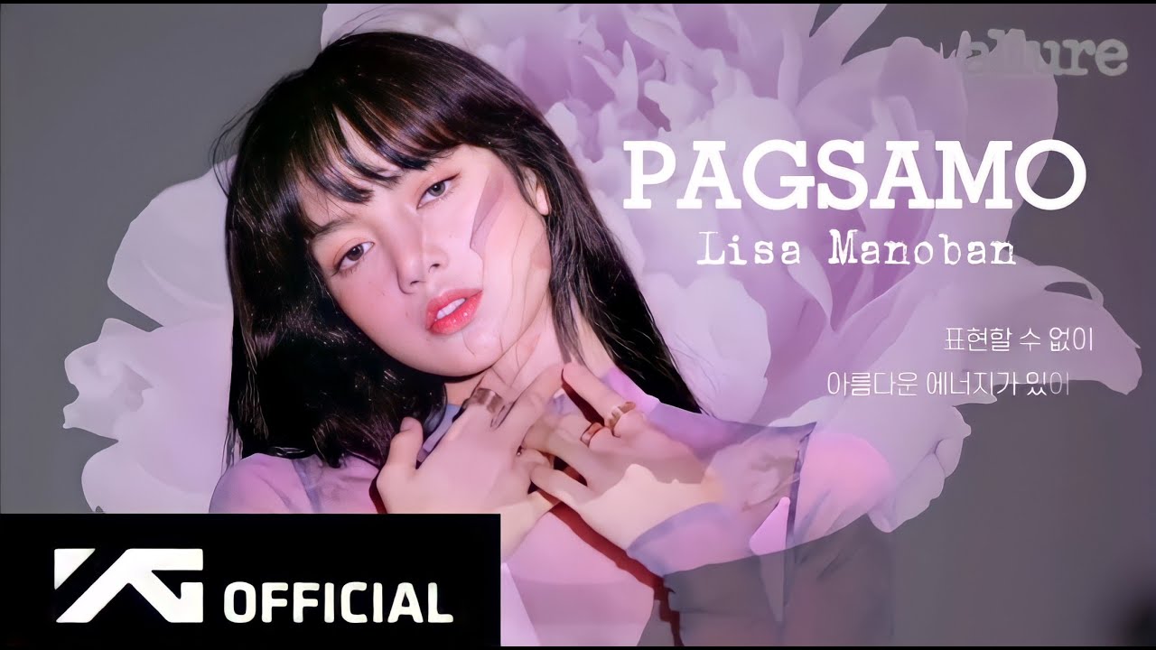 LISA - 'PAGSAMO' Official MV. #리사 #LISA #LISAMANOBAN #KPOP