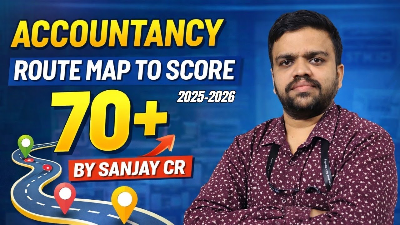 ACCOUNTANCY ROUTE MAP TO SCORE 70 BY SANJAY CR #accountancy #puc 