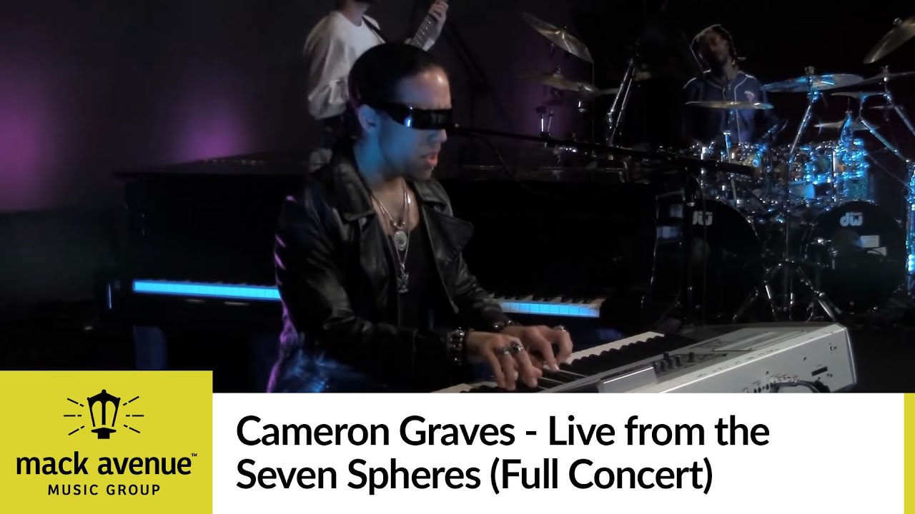 Cameron Graves - Live from the Seven Spheres (Full Concert)