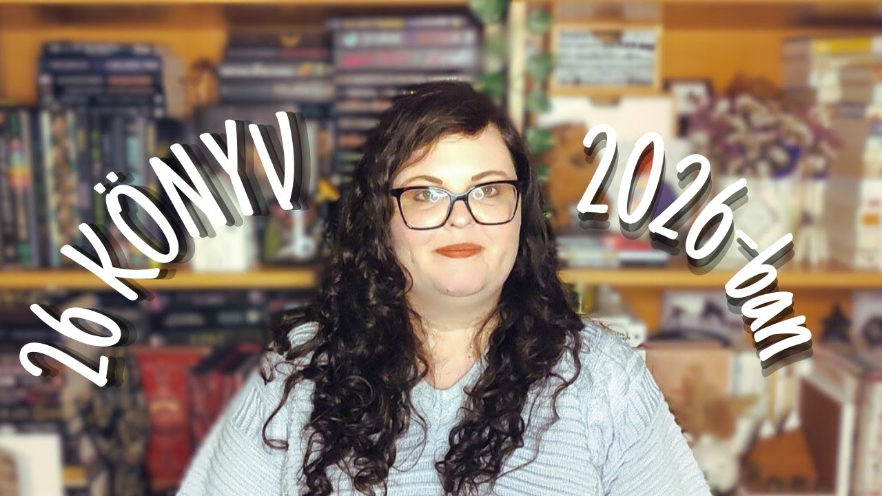 26 könyv 2026-ban | ezeket mindenképp el akarom olvasni idén | pontosvesszőparipa