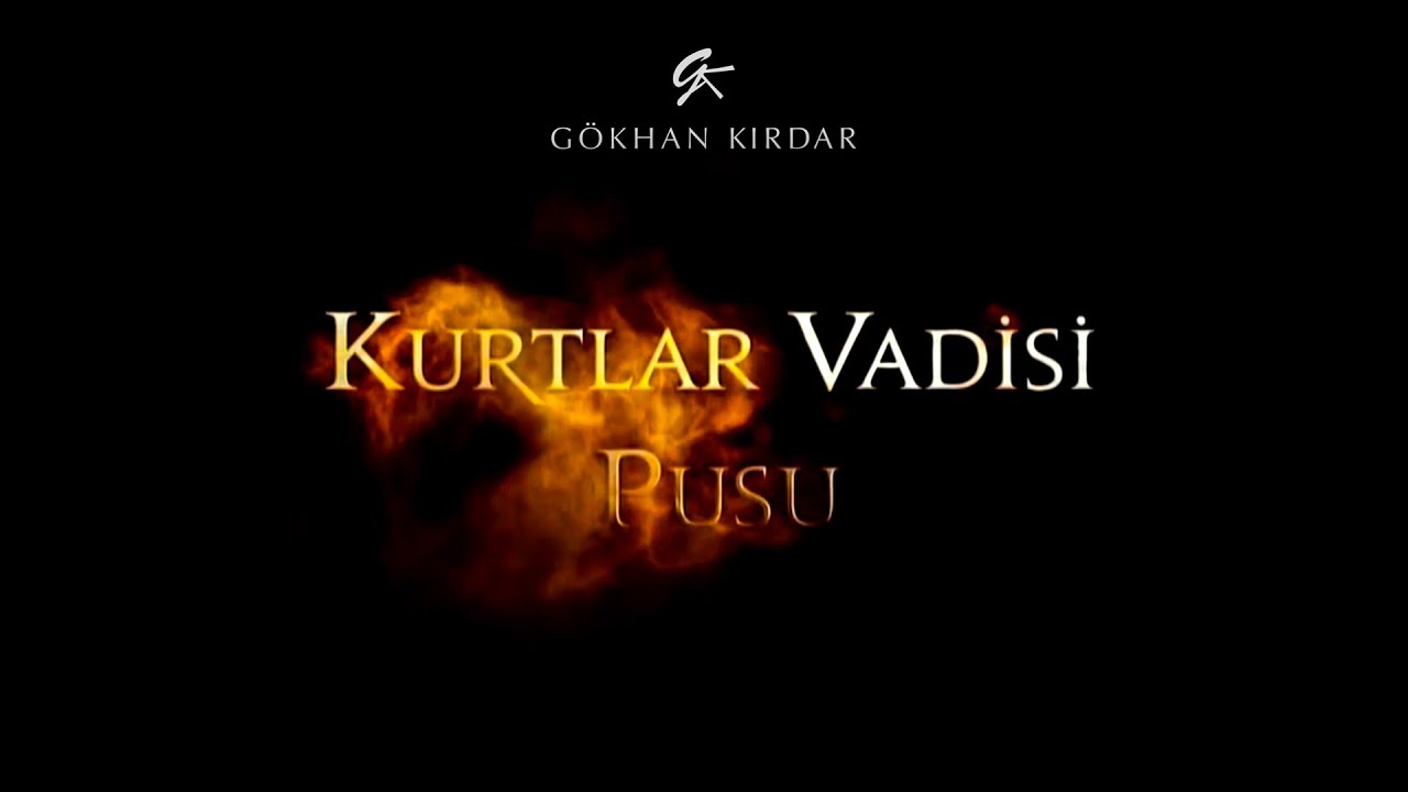Gökhan Kırdar: Şeirə Qəzələ E251V (DƏŞTİ) 2015 #KurtlarVadisiPusu #ValleyOfTheWolves