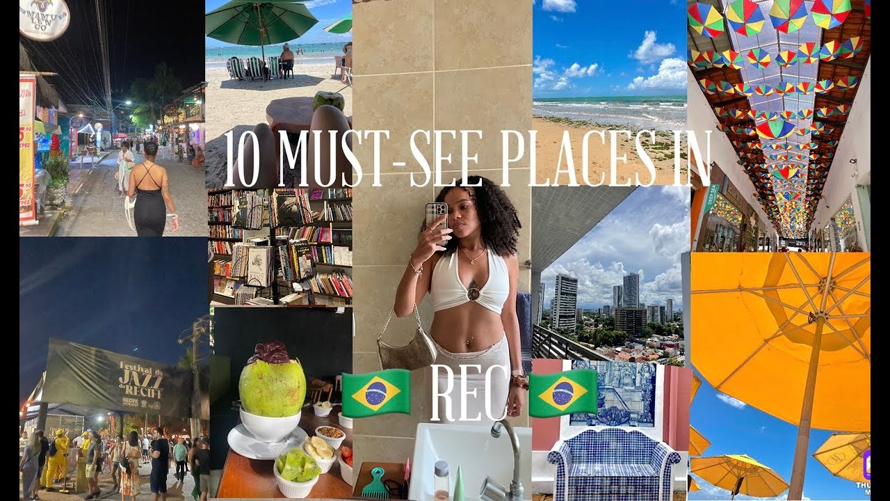 SOLO LIVING IN BRASIL: 10 MUST SEE places in Recife, PE