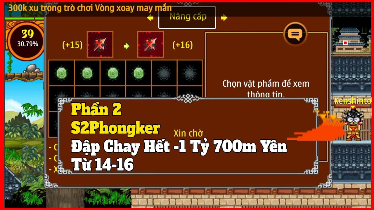 Phần 2 : S2phongker Đập Chay Hết 1 Tỷ 7 Yên Từ 14-16 Chúa Hút Máu : Ninja School Online