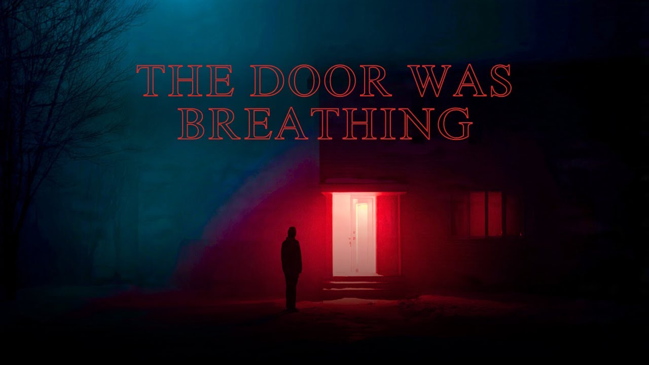 I Thought It Was Just a Noise… Until the Door Started Breathing