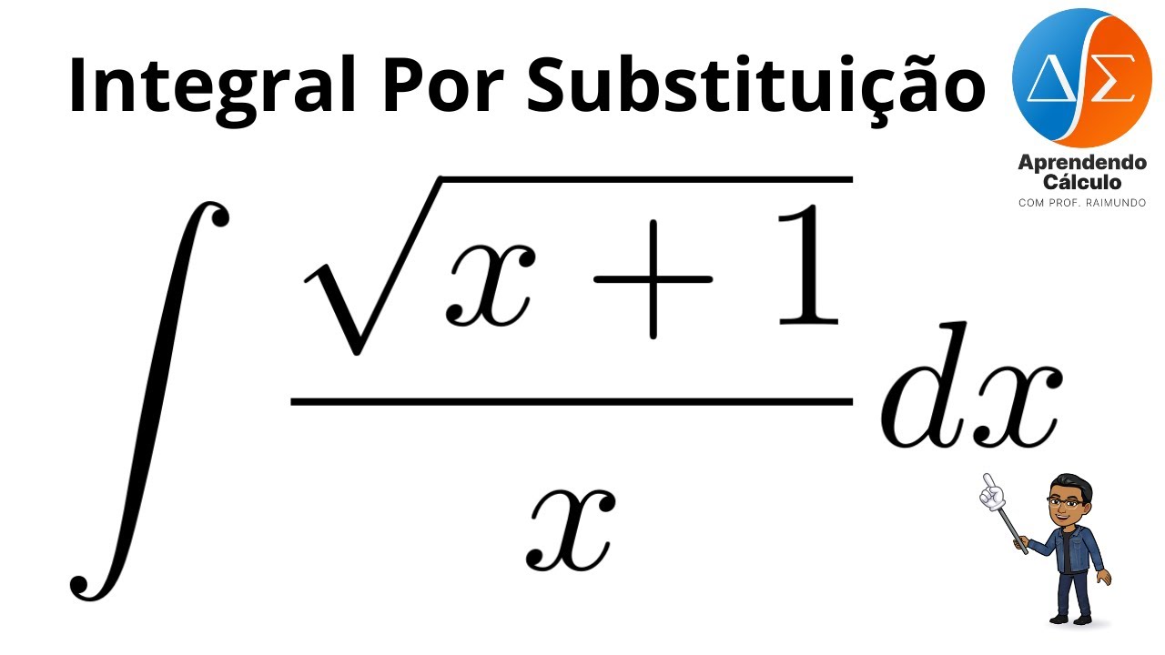 Integral por substituição com raiz e frações parciais, exercícios resolvidos - Cálculo 1 e 2