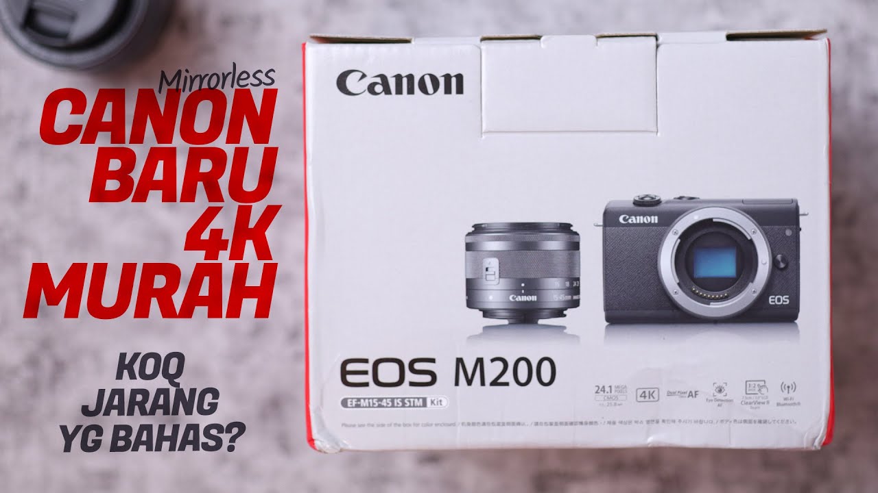 Unboxing & Hands-on Canon EOS M200 Bahasa Indonesia (+perbandingan hasil dengan Canon EOS M6 & M50)