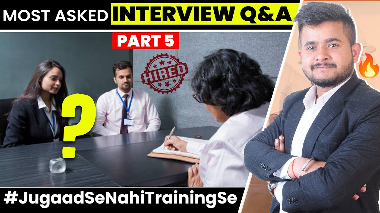 Top Interview Questions and Answers You MUST Prepare | Interview Q&A For Freshers and Experience