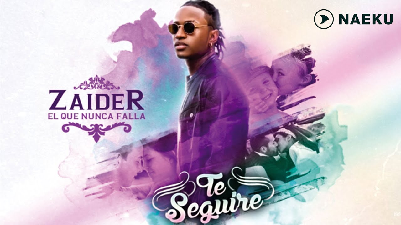 Zaider - Te Seguiré | Audio Oficial
