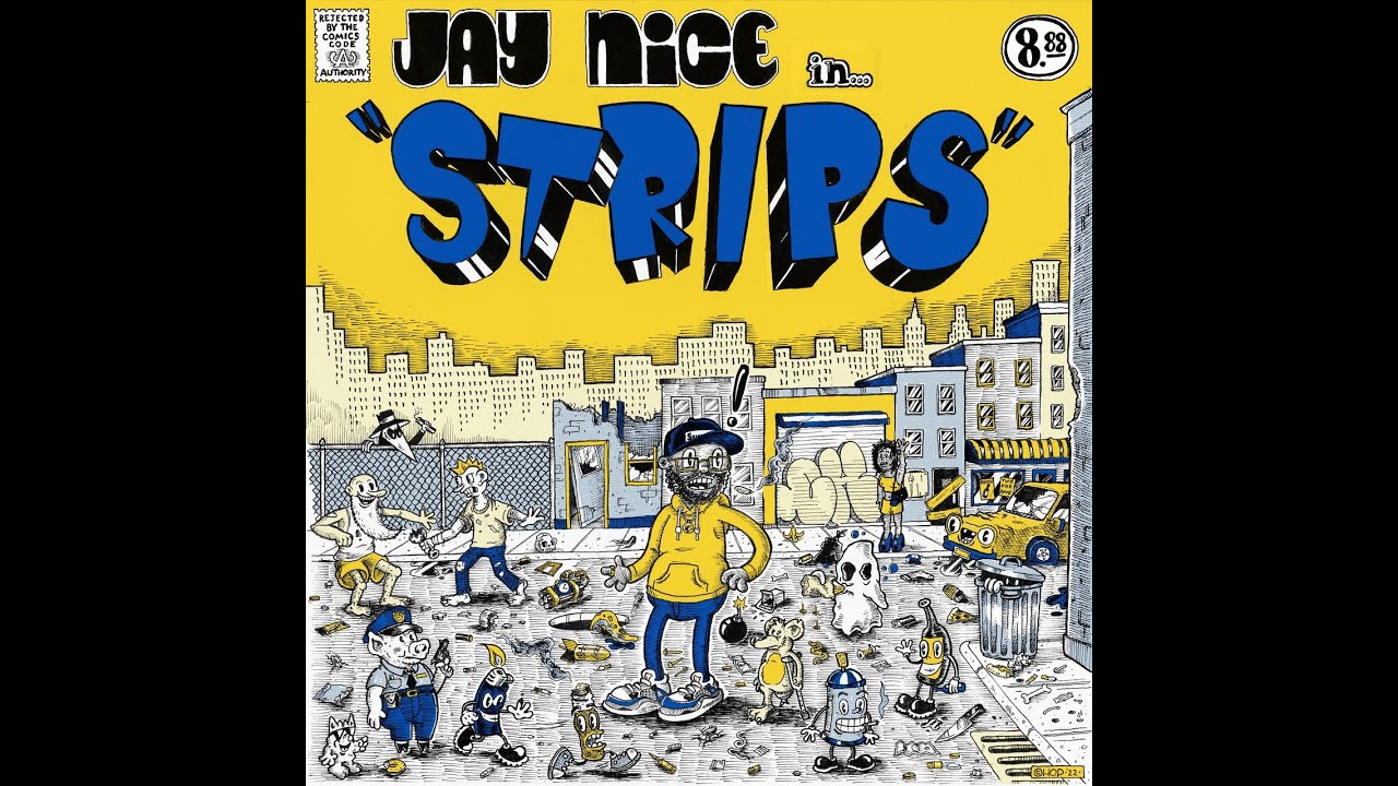 Jay NiCE - STRIPS (Full)
