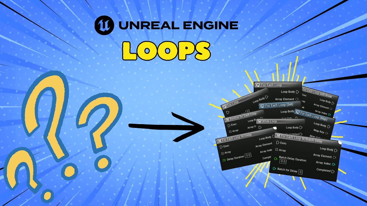 Hyper's Node Nuggets: Loops — How & Why to Use Them in Unreal Engine 5