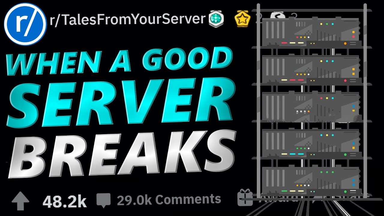 Tales From Your Server | WHEN A GOOD SERVER BREAKS! | r/TalesFromYourServer
