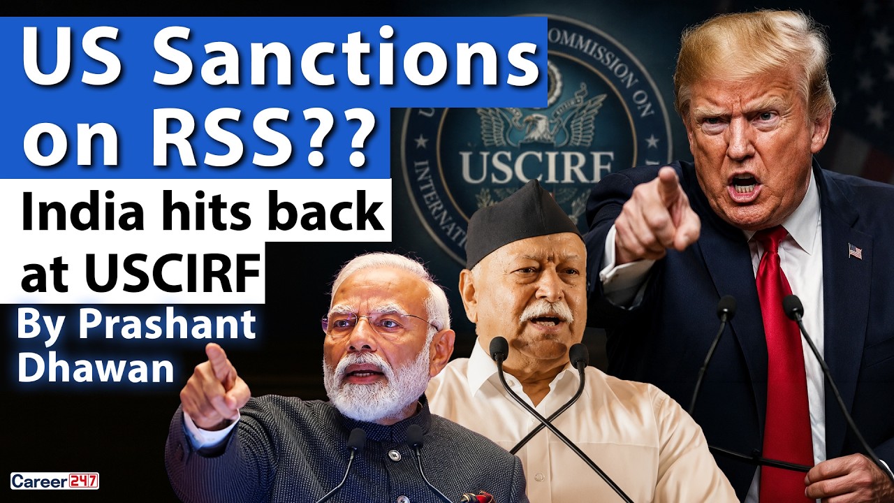 US SANCTIONS ON RSS? | India Hits Back at USCIRF | By Prashant Dhawan