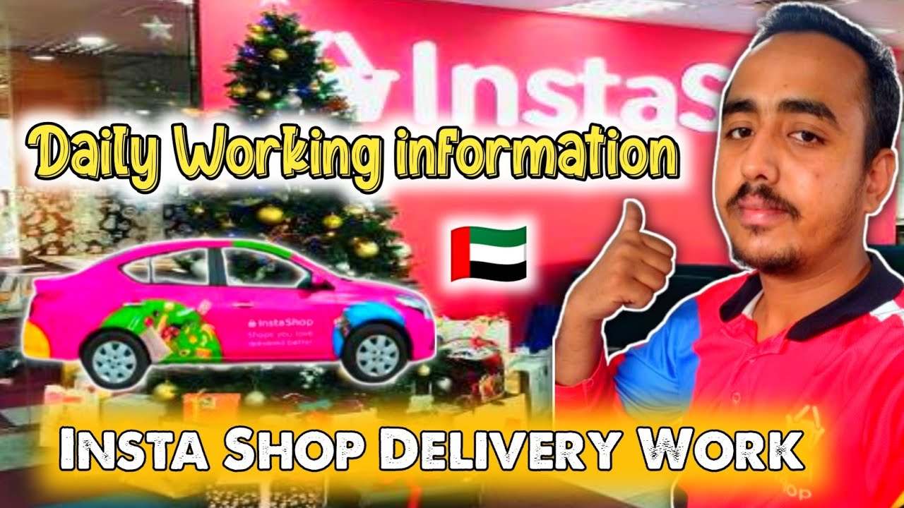 Daily Working information | insta shop Delivery Work In Dubai 🇦🇪 | Insta Shop car Delivery Work