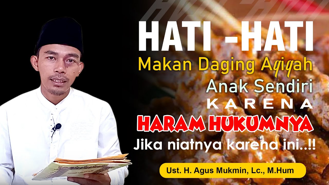 Hukum Memakan Daging Aqiqah Anak Sendiri