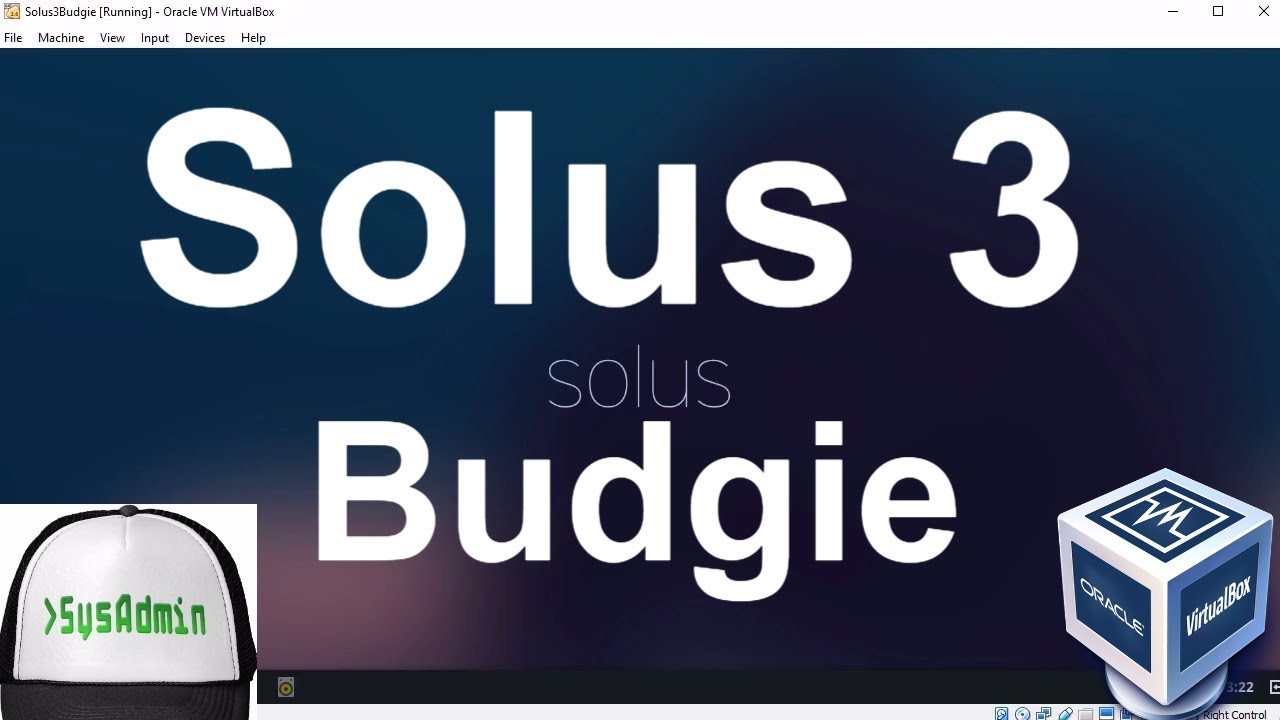 Solus 3 Budgie Desktop Installation + Guest Additions on Oracle VirtualBox [2017]