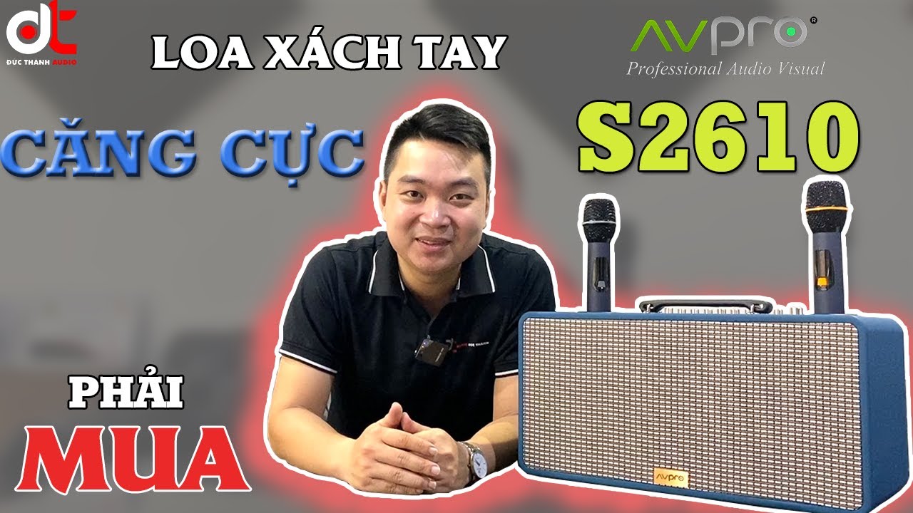 AVPro S2610 - Loa x&aacute;ch tay Karaoke 