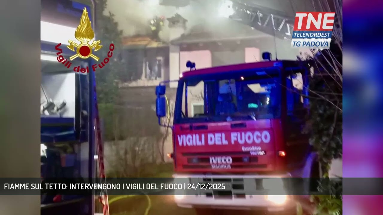 FIAMME SUL TETTO: INTERVENGONO I VIGILI DEL FUOCO | 24/12/2025