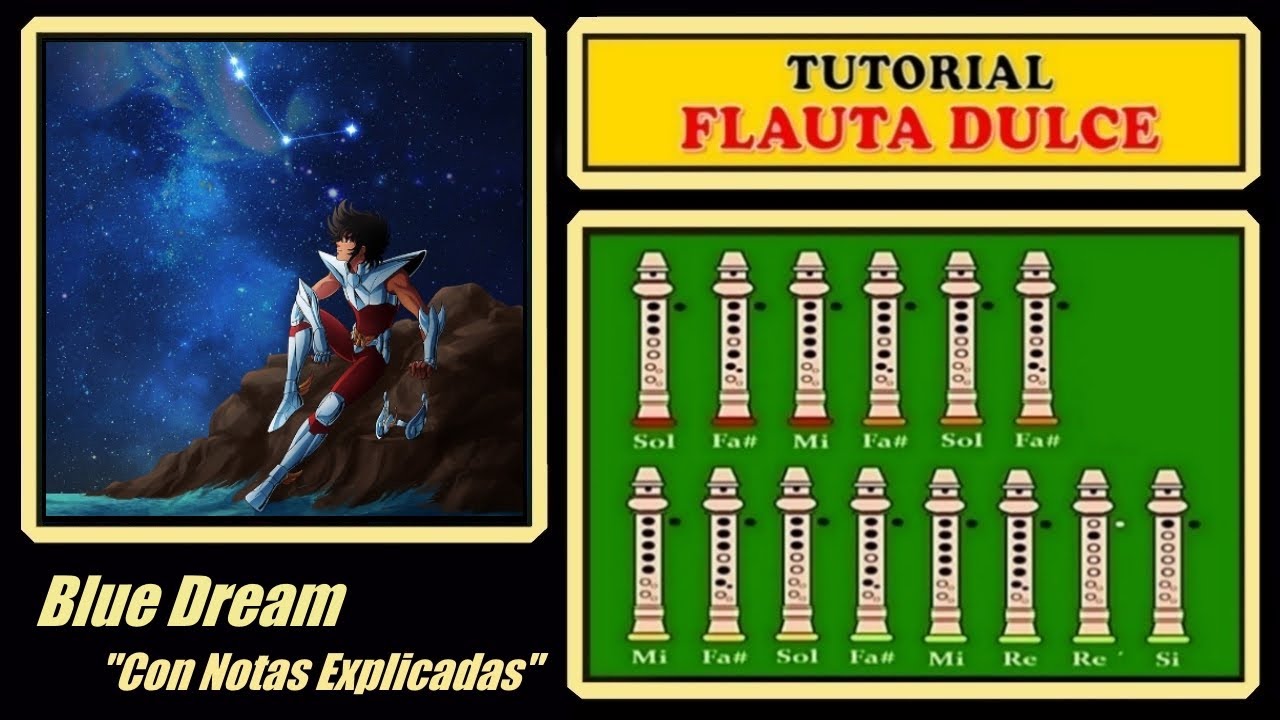 Saint Seiya - Blue Dream en Flauta Dulce 