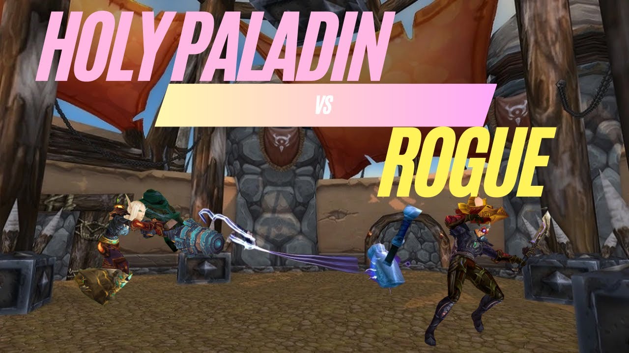 WOTLK Classic PvP 1v1 | Holy Paladin vs Rogue